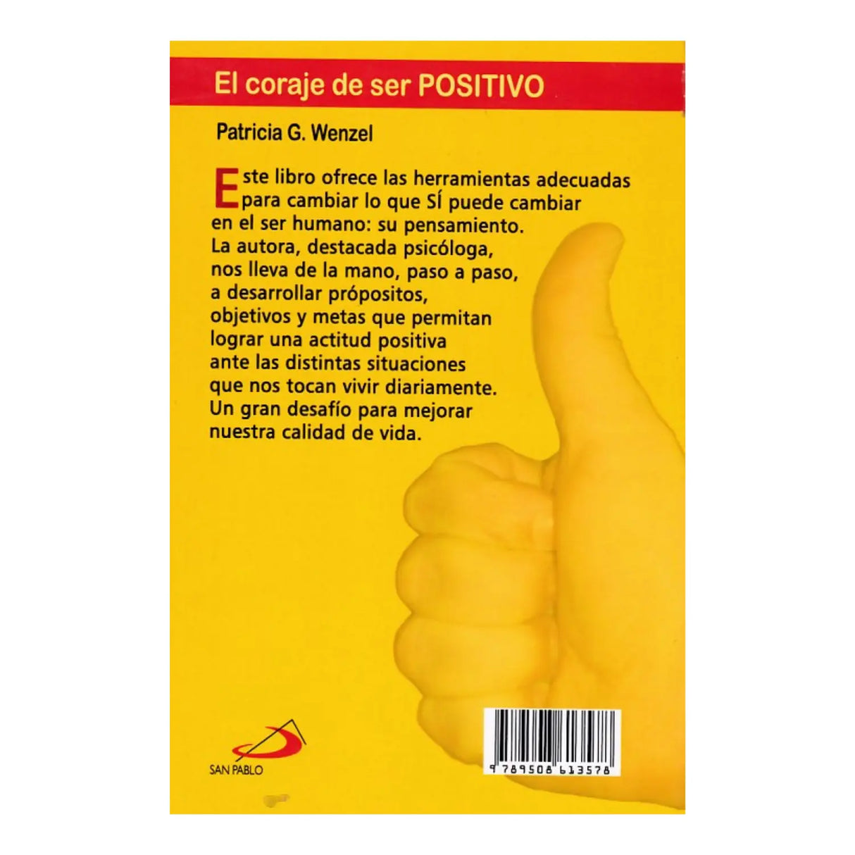 El coraje de ser positivo