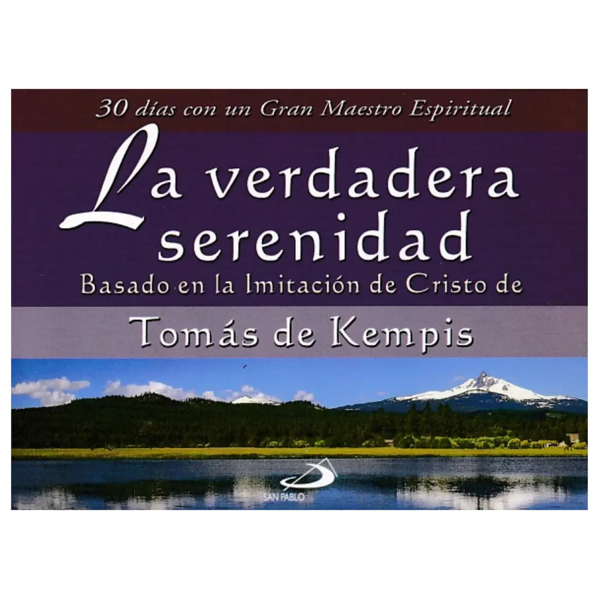 La verdadera serenidad