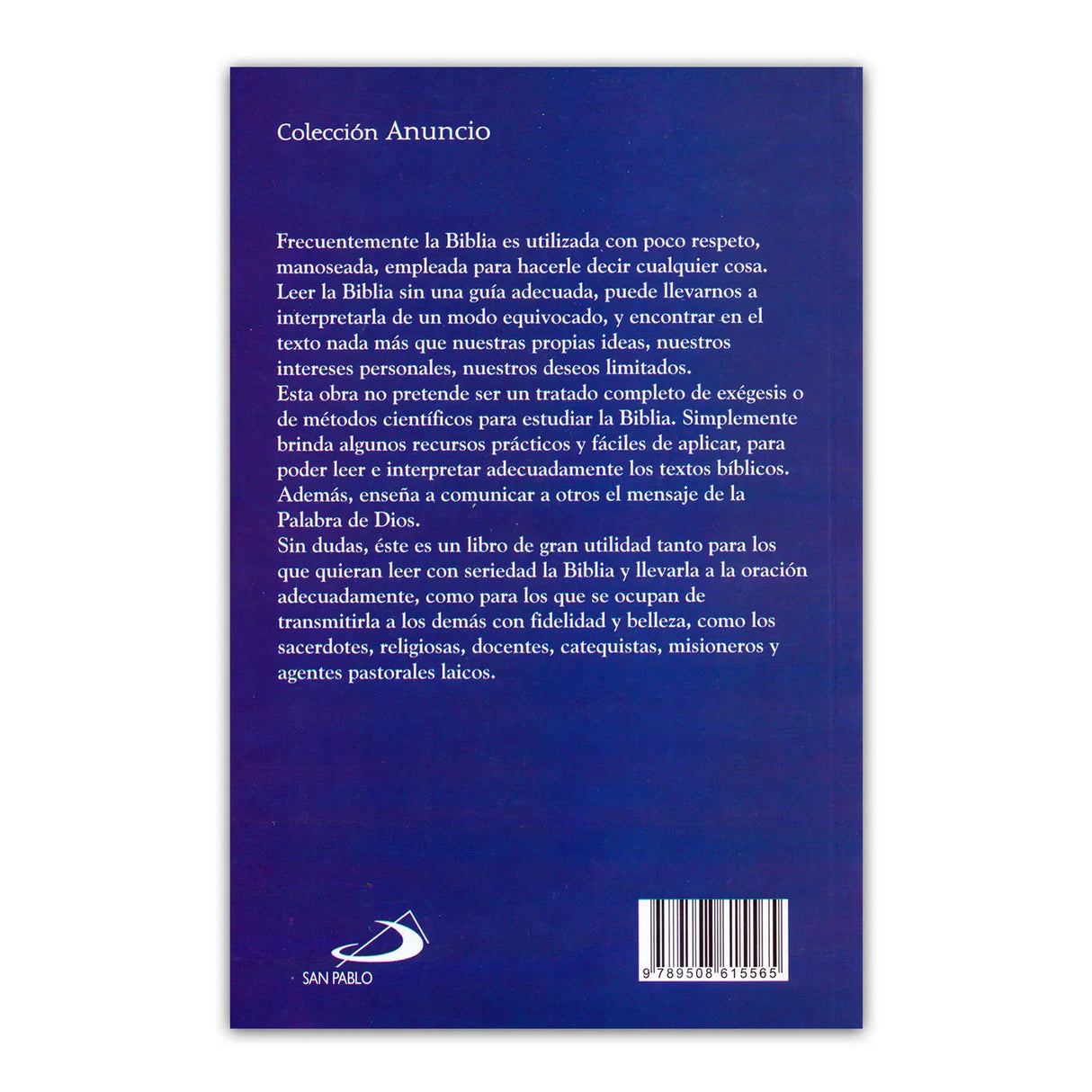 Cómo interpretar y cómo comunicar la palabra de Dios