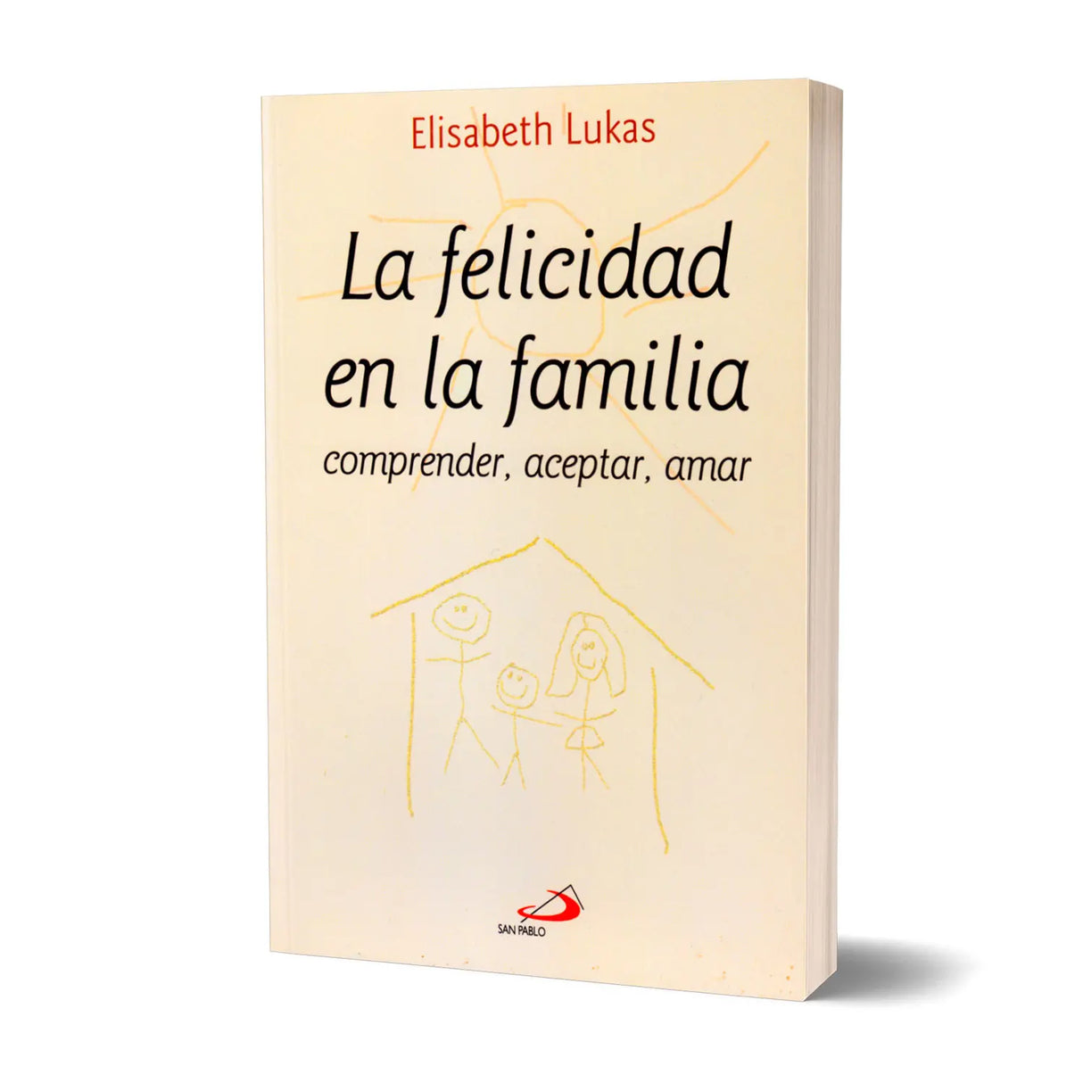 La felicidad en la familia