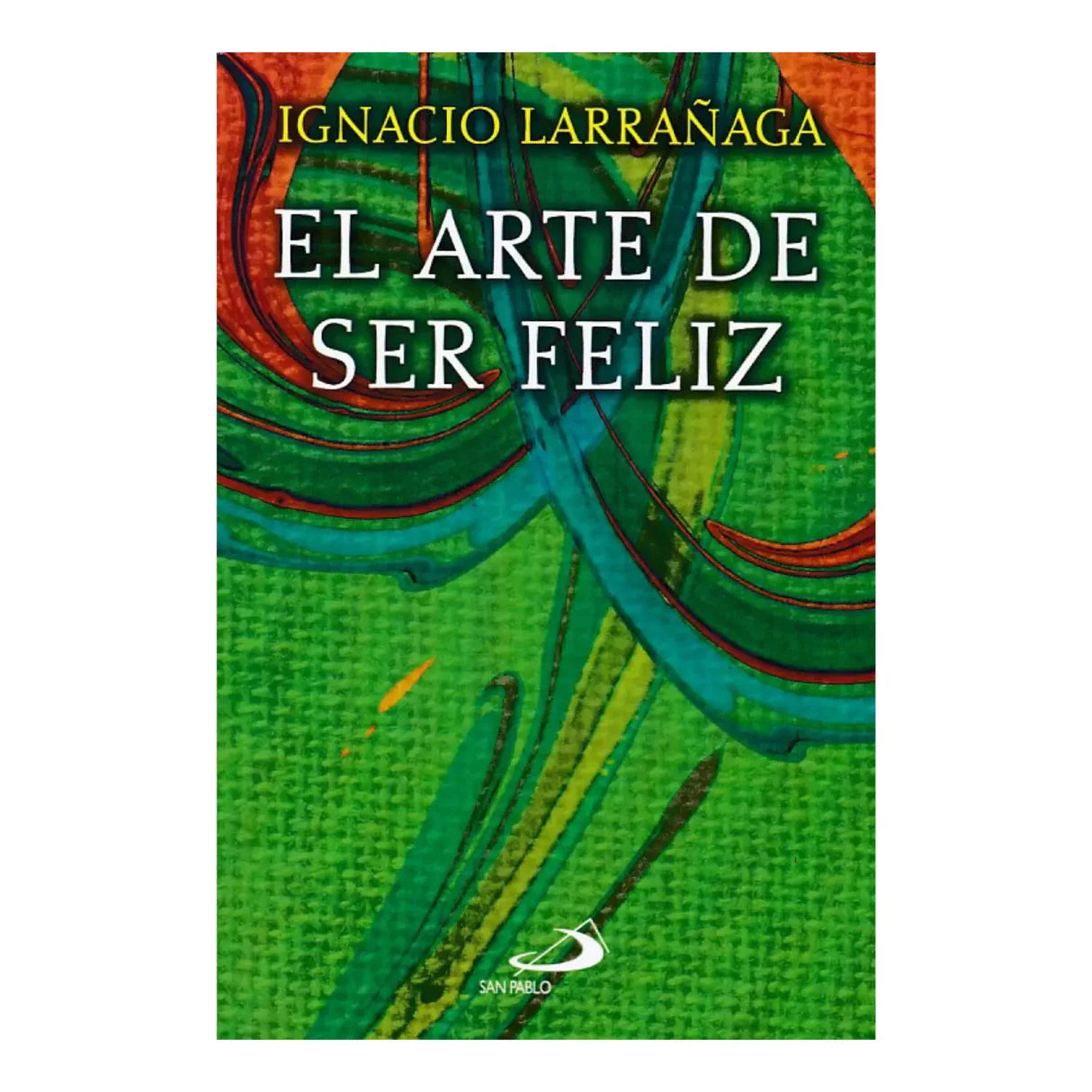 El arte de ser feliz