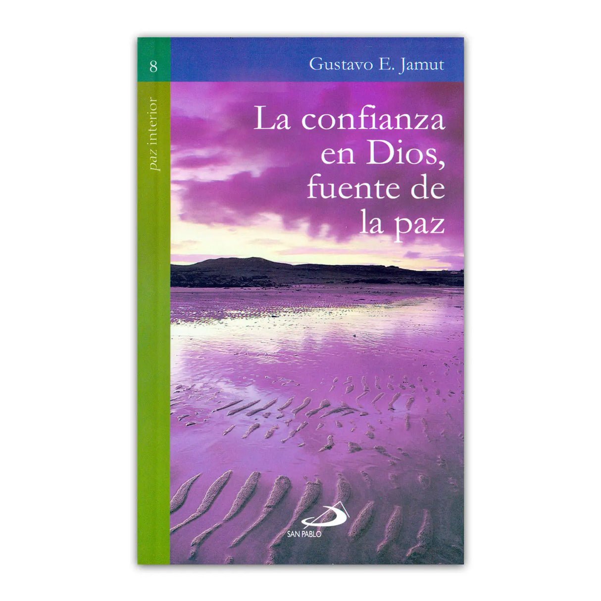 La confianza en Dios, fuente de la paz