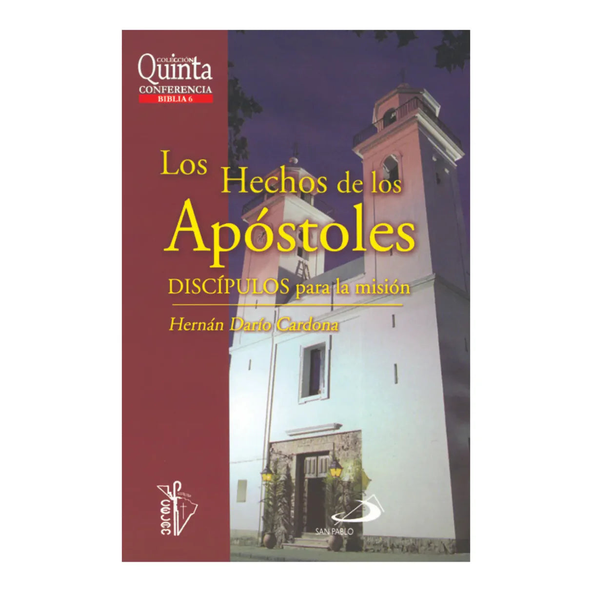 Los hechos de los apóstoles