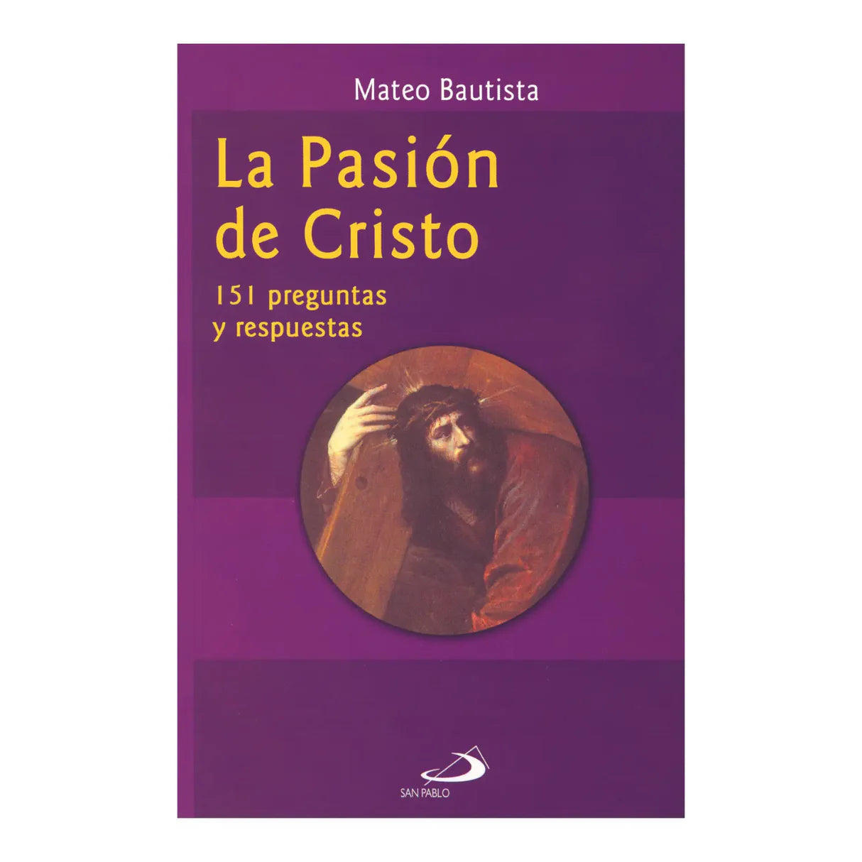 La pasión de Cristo