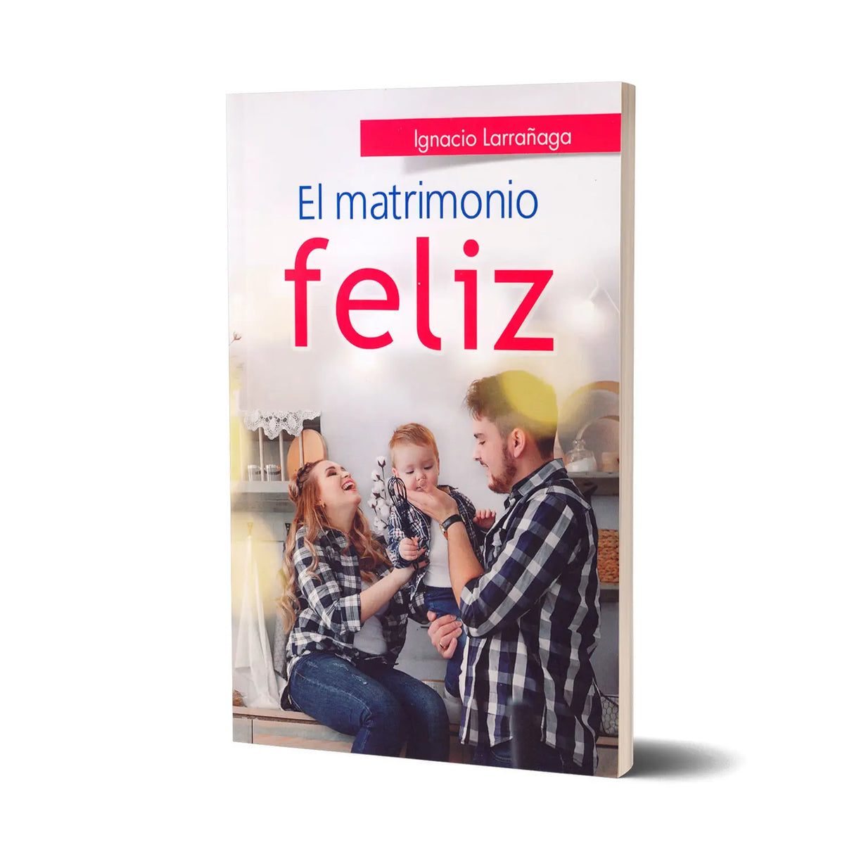 El matrimonio feliz