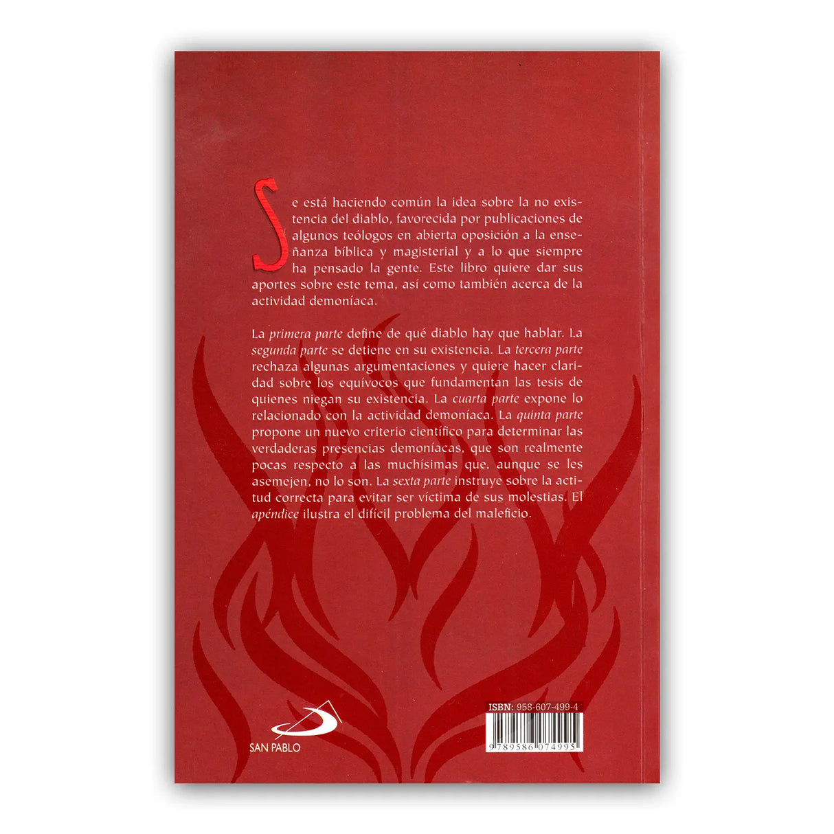 El diablo “…existe y se puede reconocer”