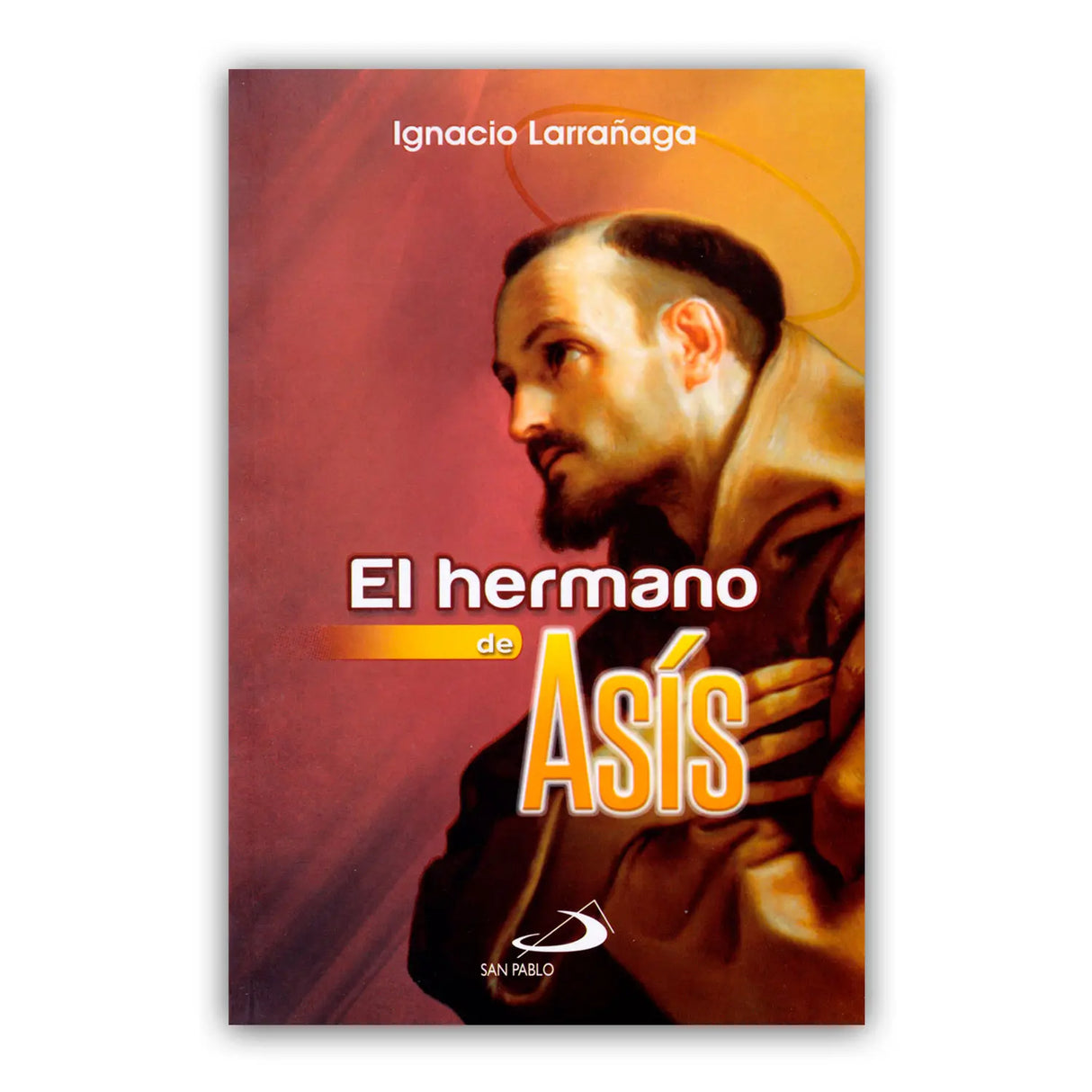 El hermano de Asís