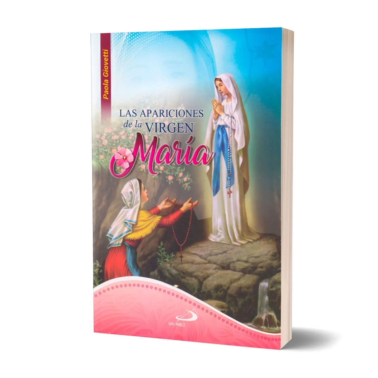 Las apariciones de la Virgen María