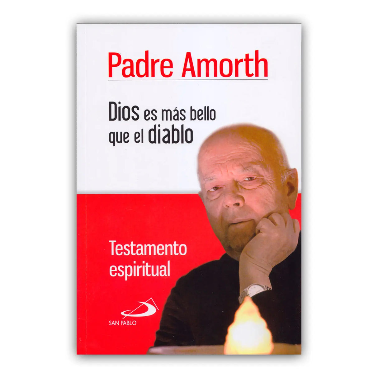 Dios es mas bello que el diablo – testamento espiritual