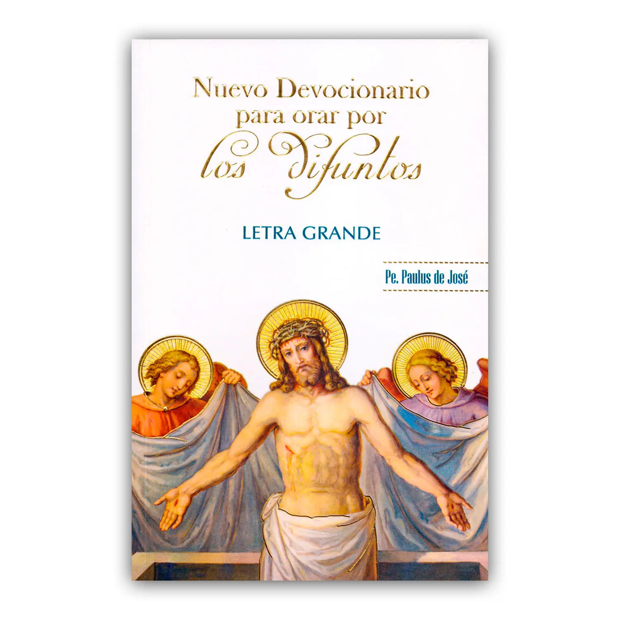 Nuevo devocionario para orar por los difuntos – letra grande