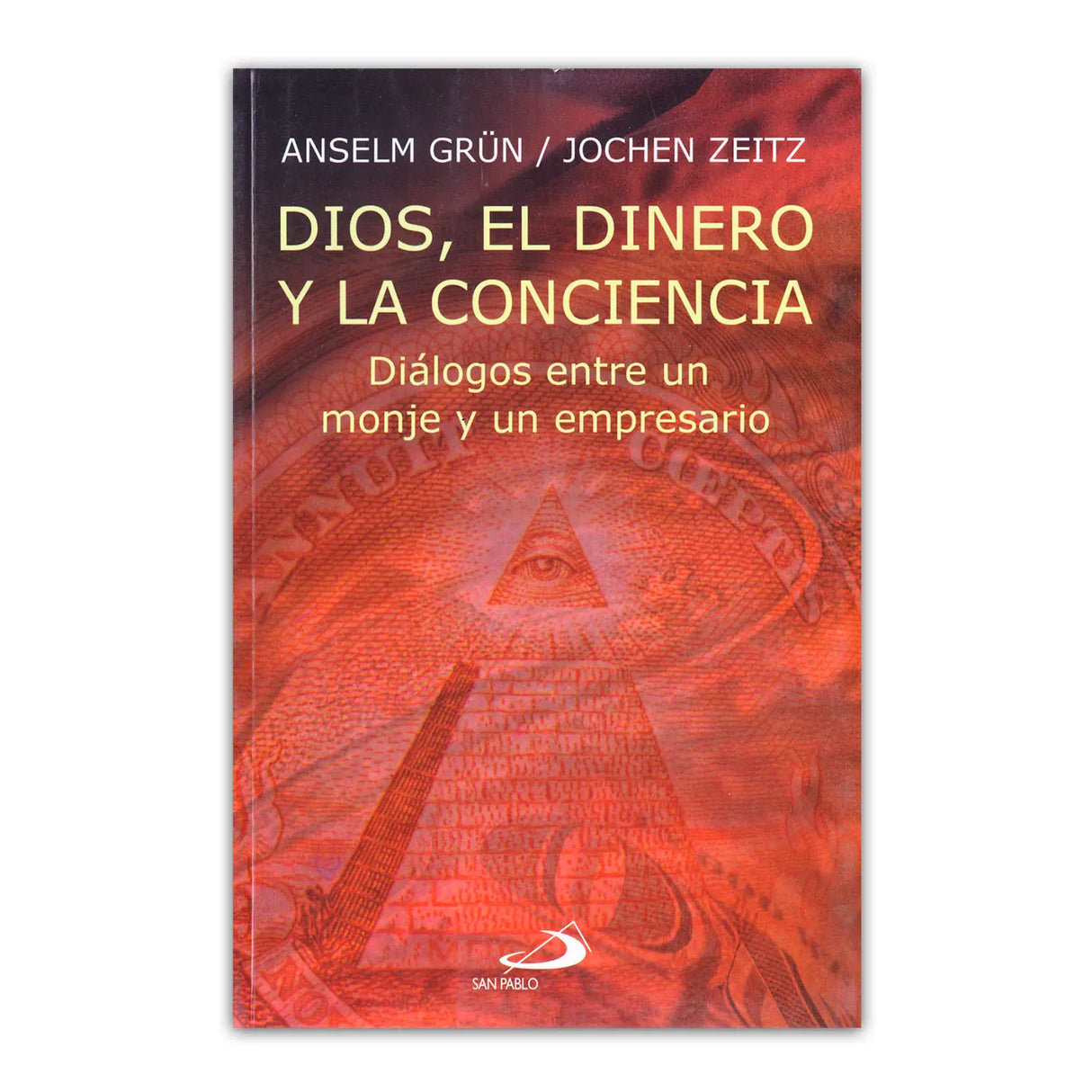 Dios, el dinero y la conciencia