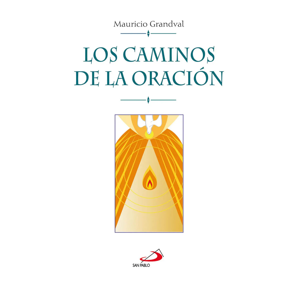 Los caminos de la oración