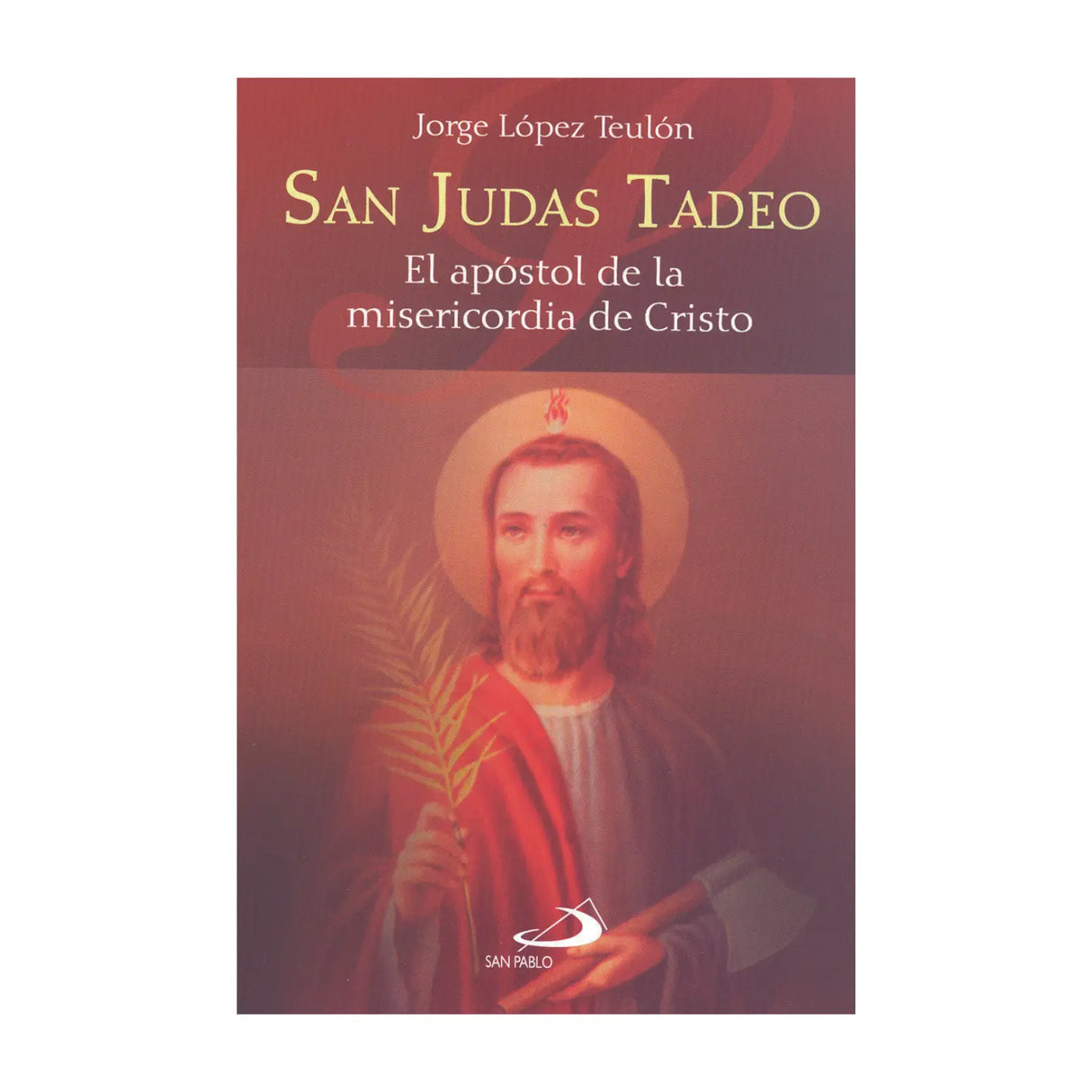 San Judas Tadeo el apóstol de
