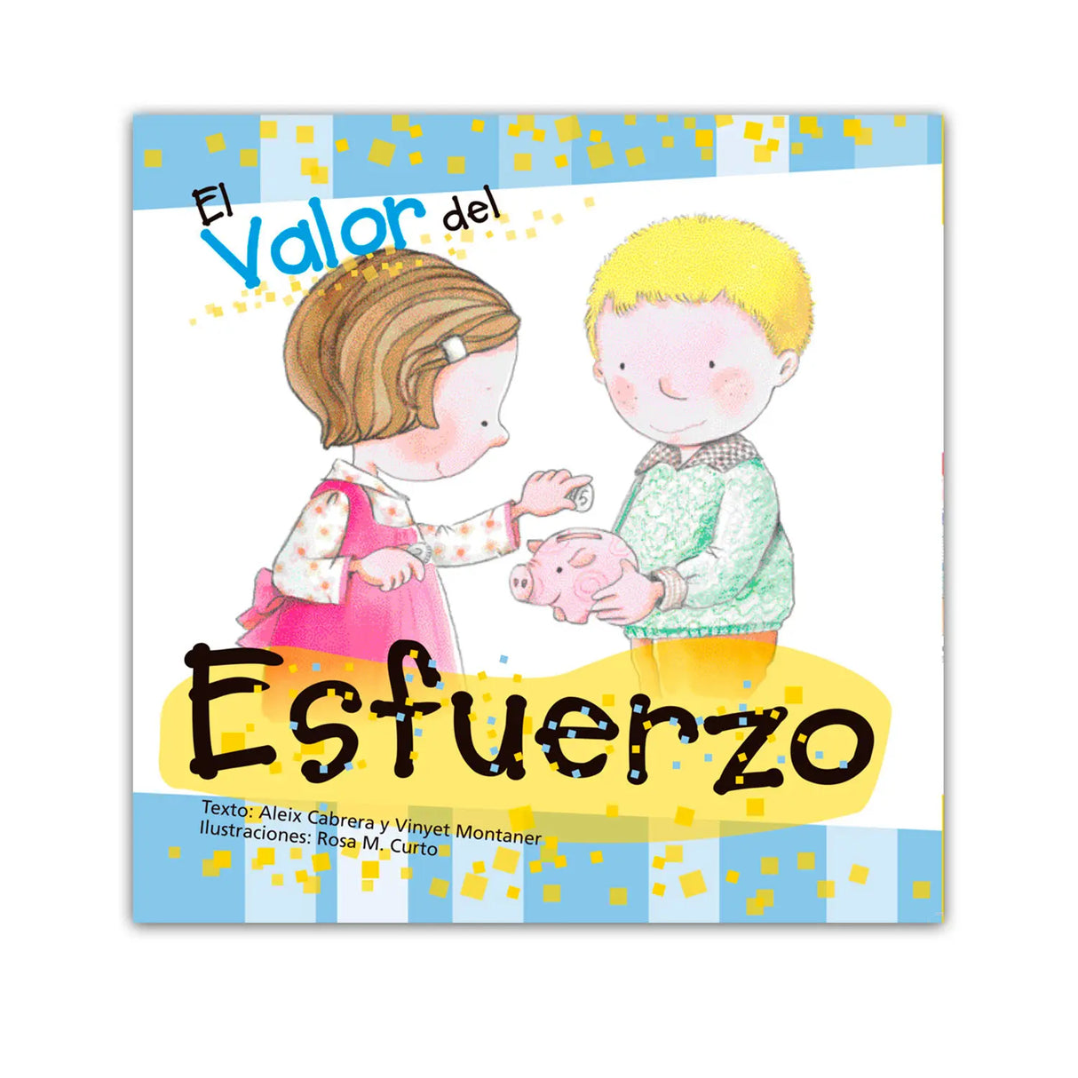 El valor del esfuerzo