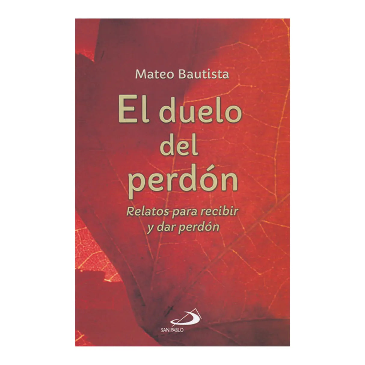 El duelo del perdón