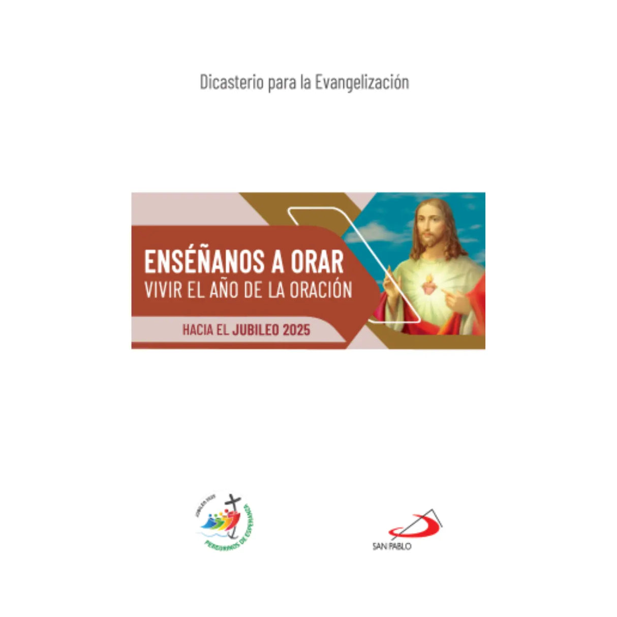 Enséñanos a orar