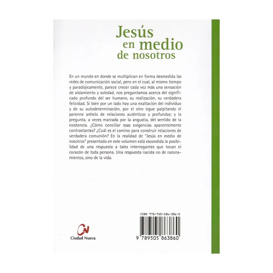 Jesús en medio de nosotros de Chiara Lubich