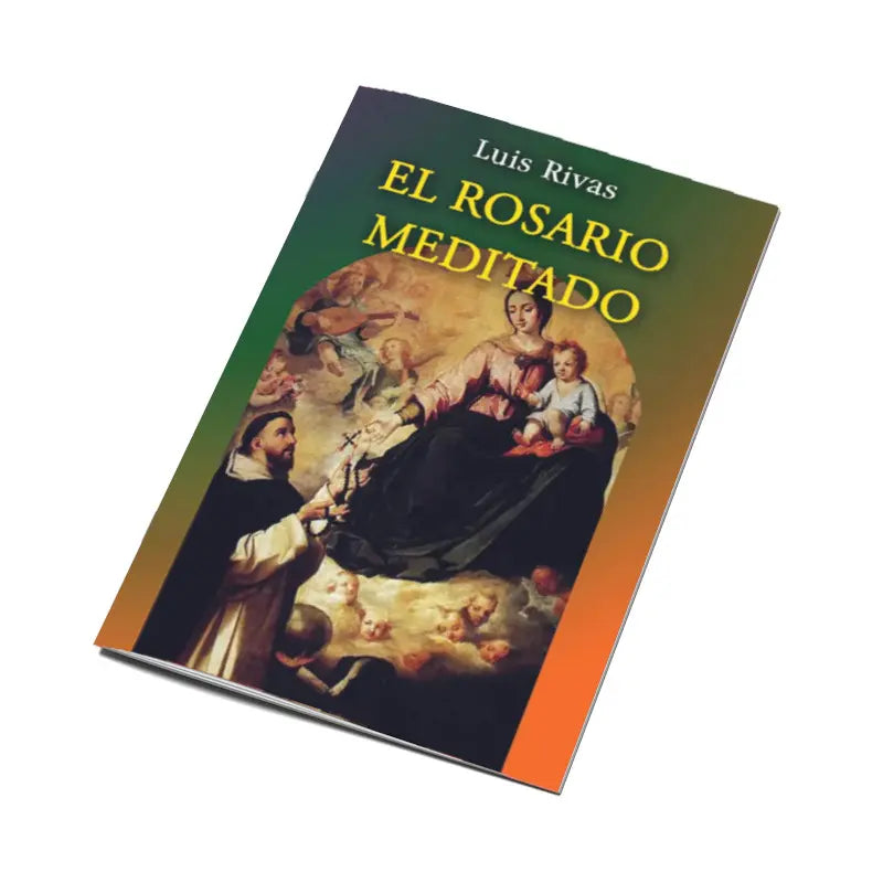 El rosario meditado