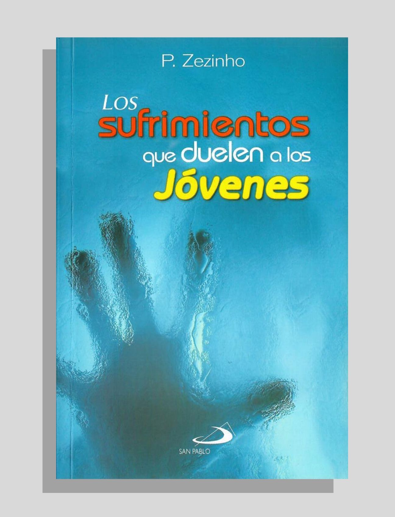 LOS SUFRIMIENTOS QUE DUELEN A LOS JÓVENES