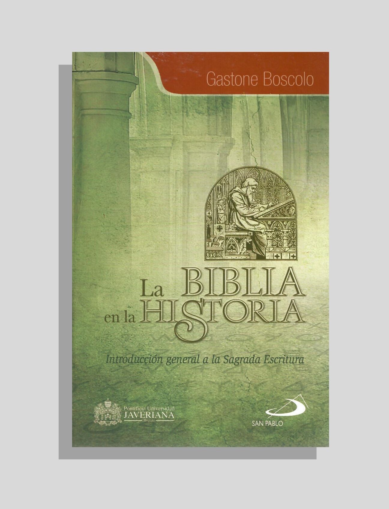 LA BIBLIA EN LA HISTORIA