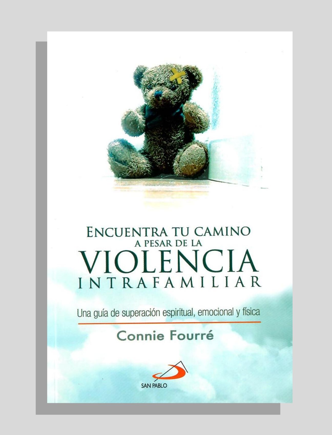 ENCUENTRA TU CAMINO A PESAR DE LA VIOLENCIA INTRAFAMILIAR