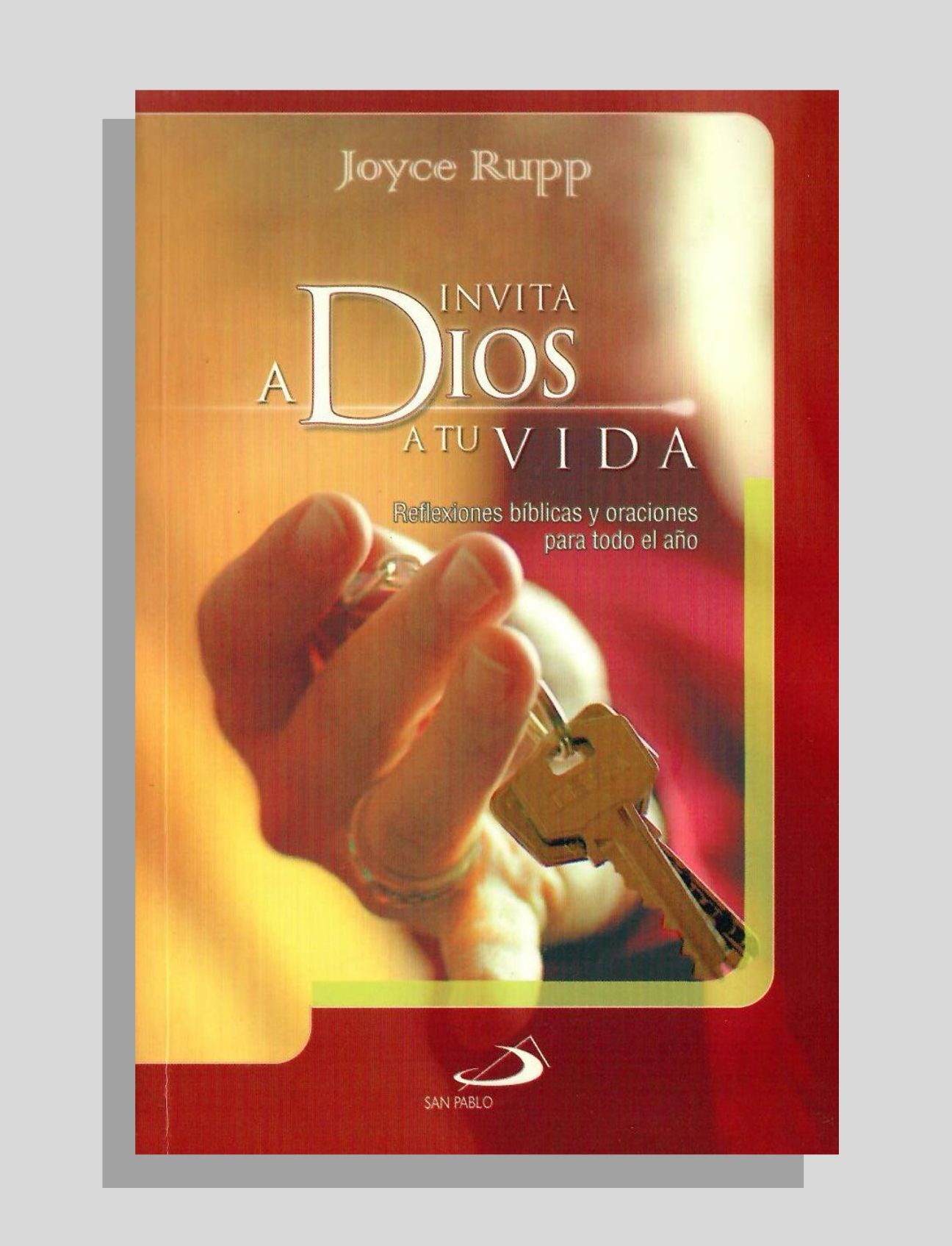 INVITA A DIOS A TU VIDA