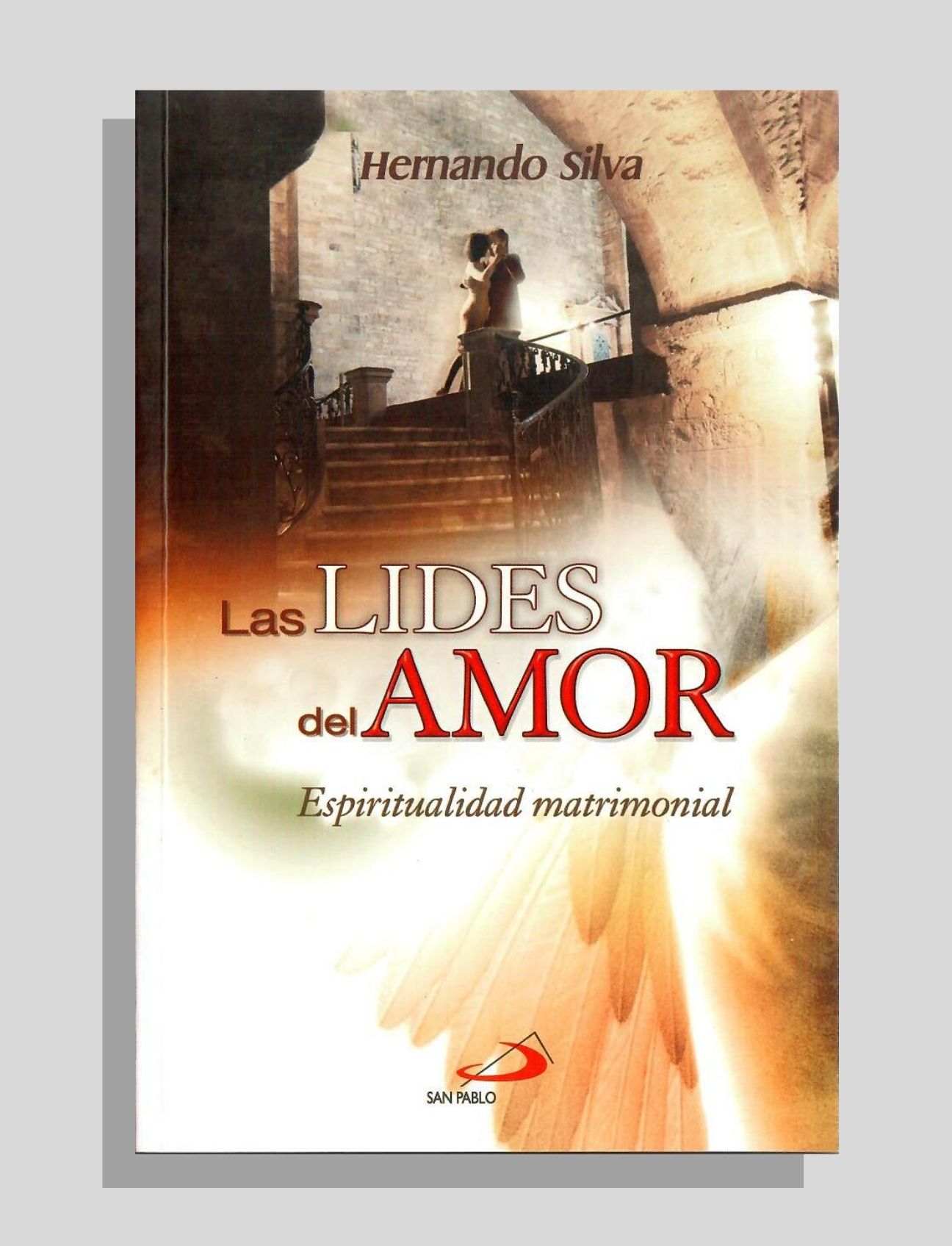 LAS LIDES DEL AMOR