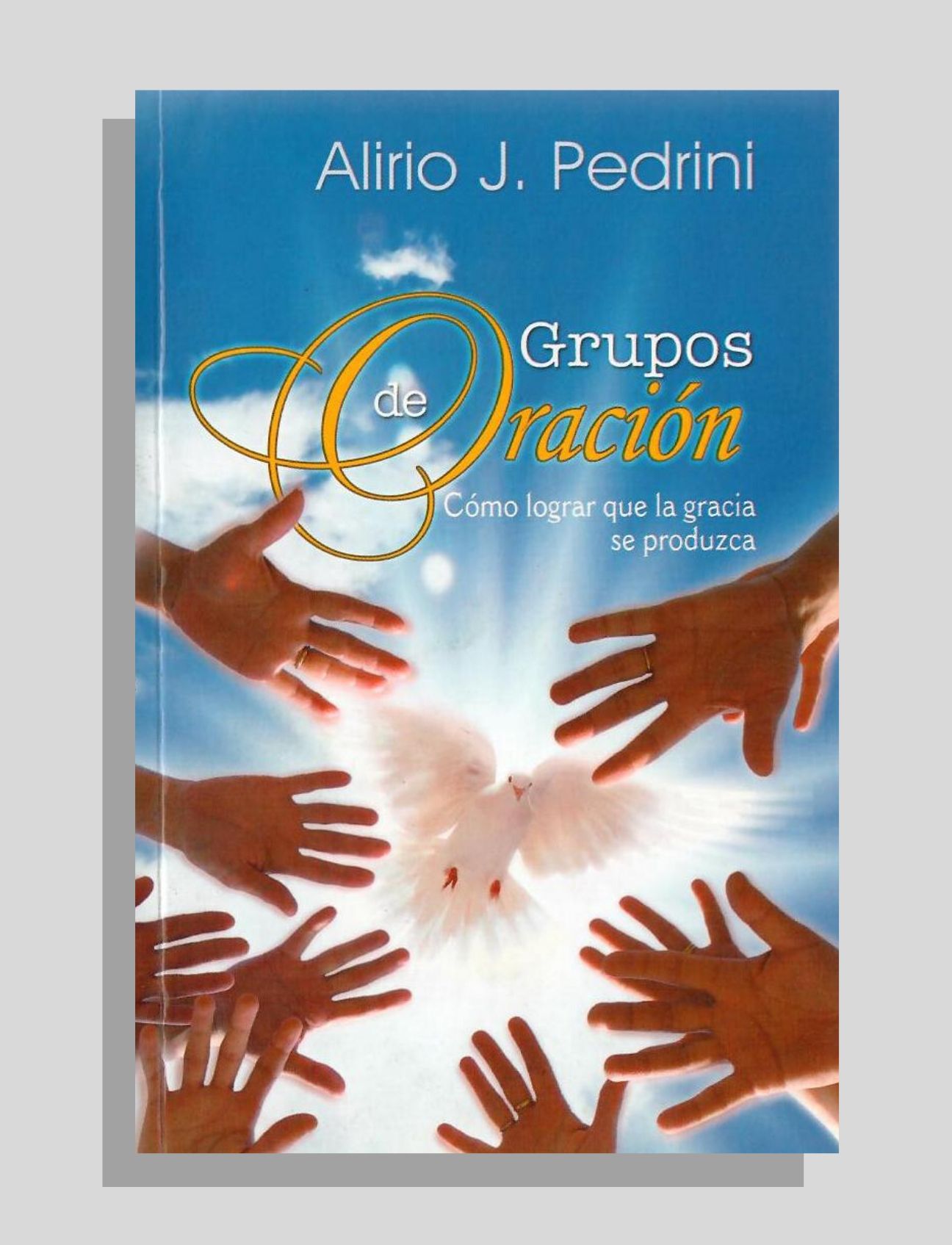 GRUPOS DE ORACIÓN