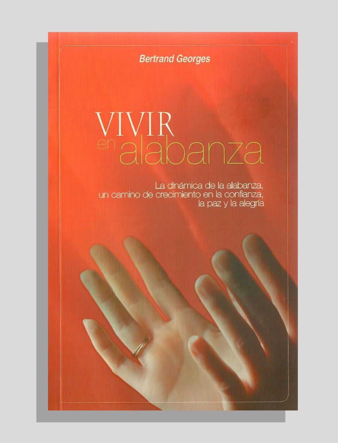 VIVIR EN ALABANZA