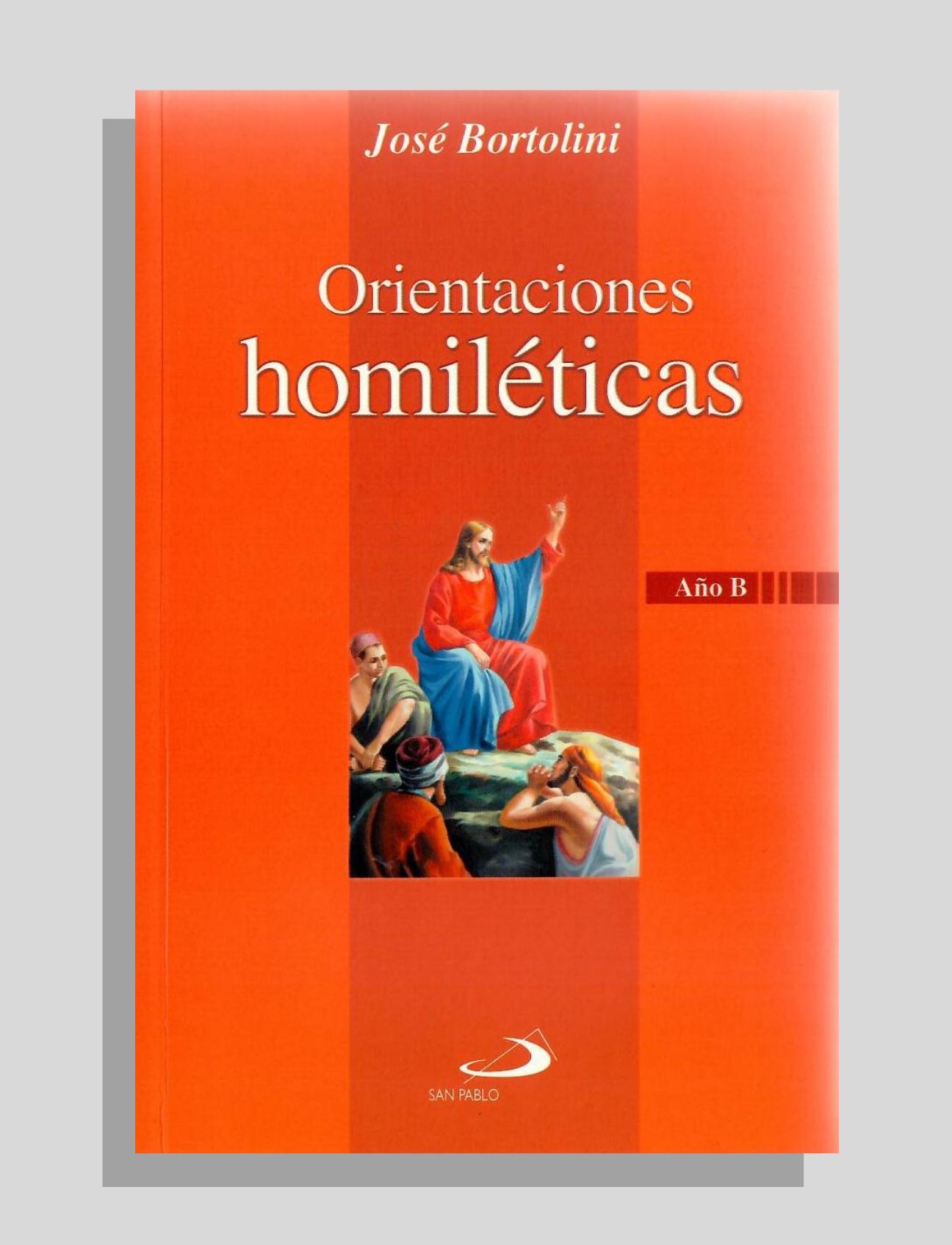 ORIENTACIONES HOMILÉTICAS