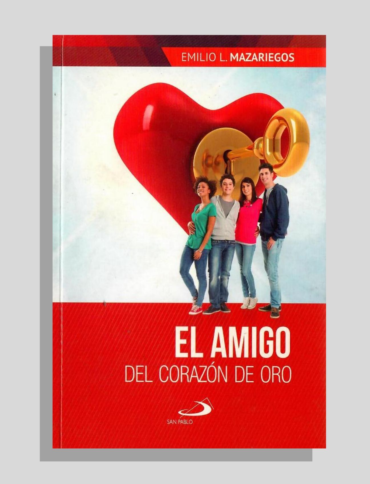 EL AMIGO DEL CORAZÓN DE ORO