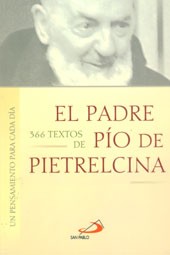 366 TEXTOS DEL PADRE PÍO DE PIETRELCINA