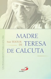 366 TEXTOS DE MADRE TERESA DE CALCUTA