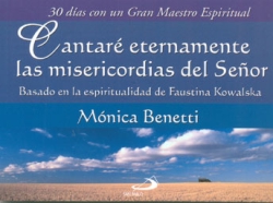 CANTARÉ ETERNAMENTE LAS MISERICORDIAS DEL SEÑOR