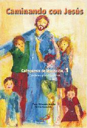 CAMINANDO CON JESÚS, 1 (Cuaderno para los chicos)