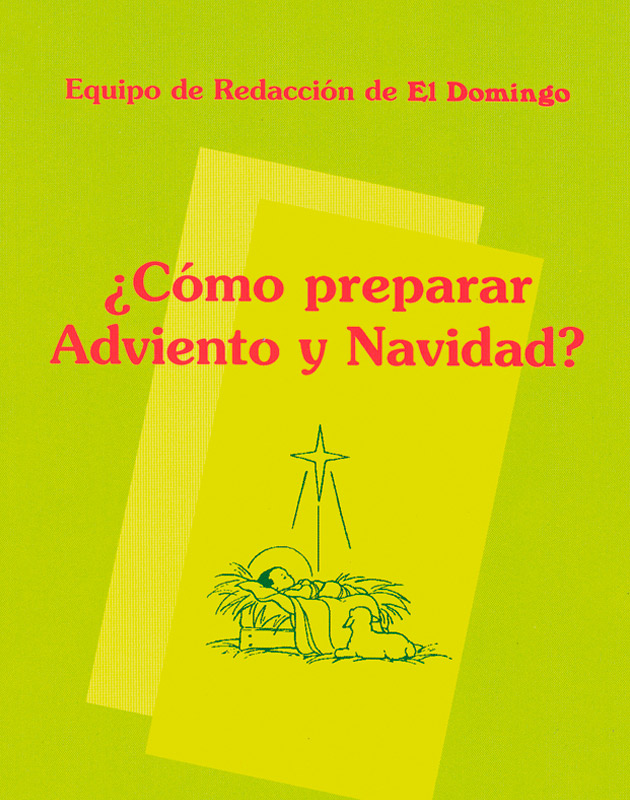 ¿CÓMO PREPARAR ADVIENTO Y NAVIDAD?