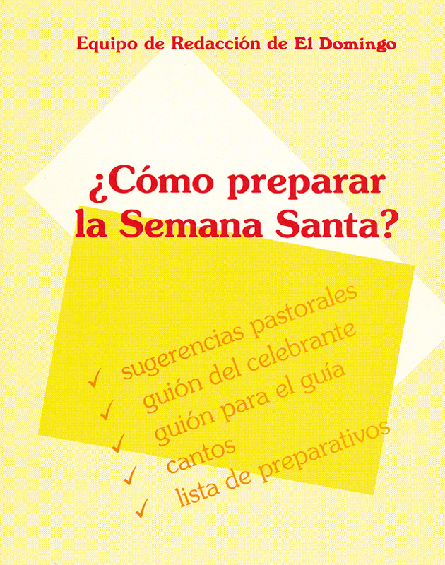 ¿CÓMO PREPARAR LA SEMANA SANTA?