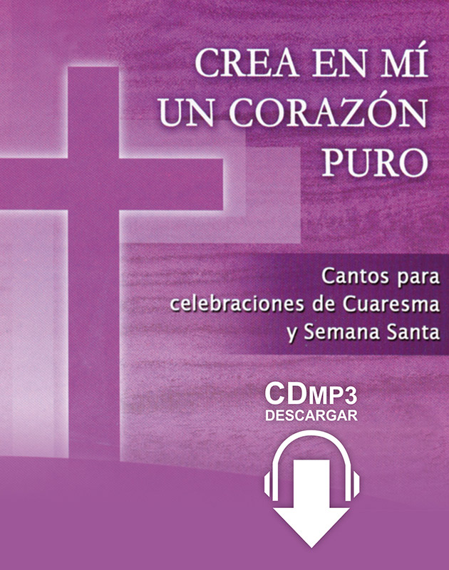 CREA EN MÍ UN CORAZÓN PURO / CD Digital