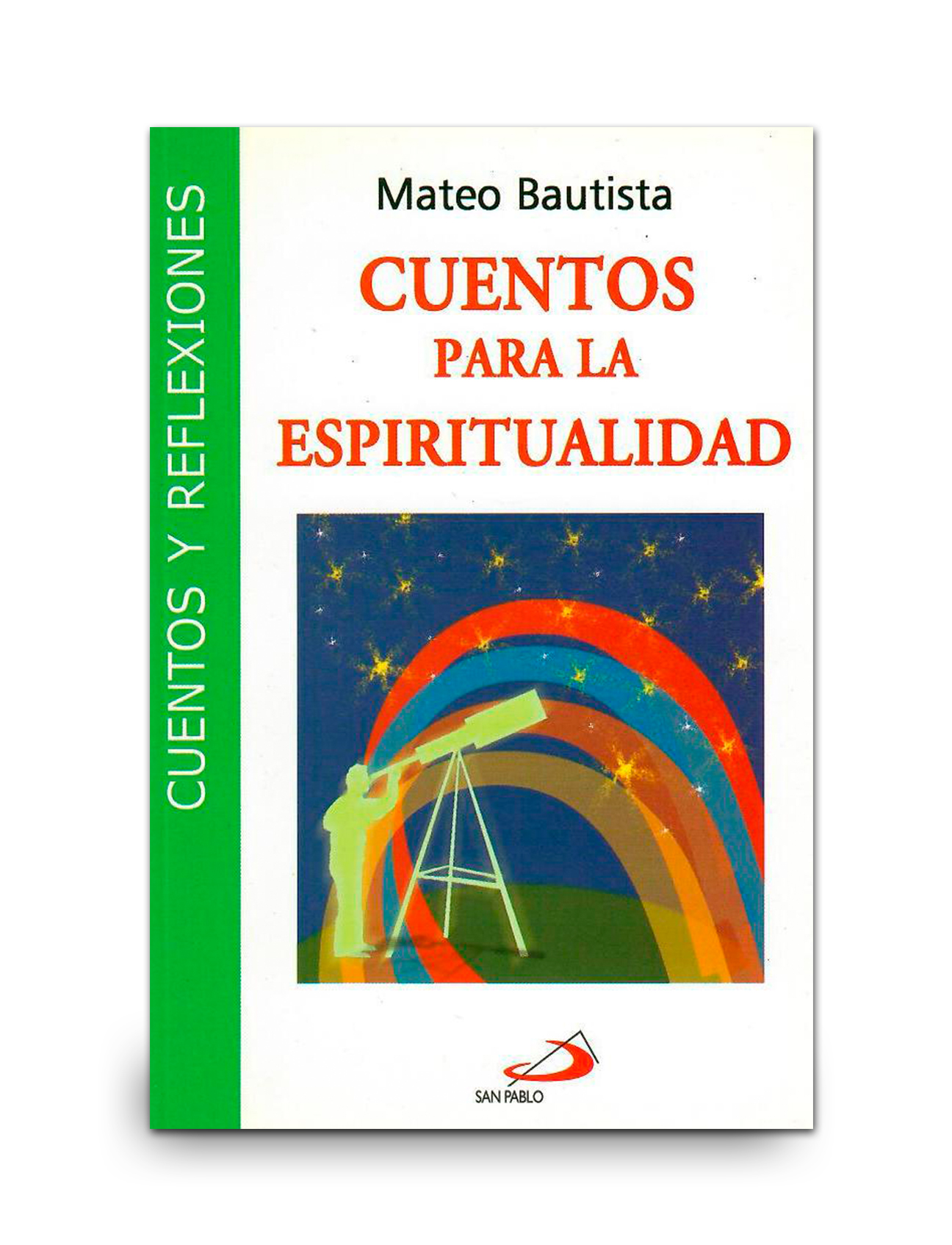 CUENTOS PARA LA ESPIRITUALIDAD