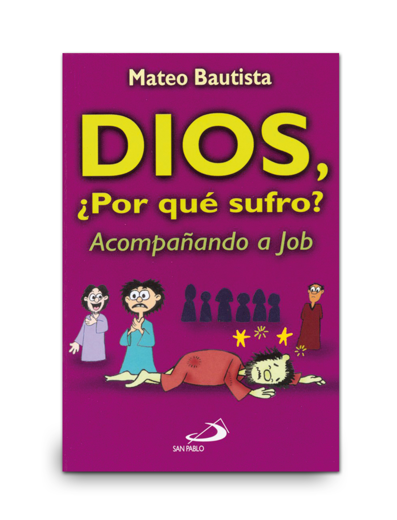 DIOS ¿POR QUÉ SUFRO?