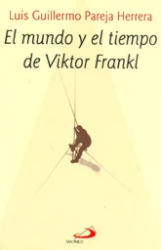 EL MUNDO Y EL TIEMPO DE VIKTOR FRANKL