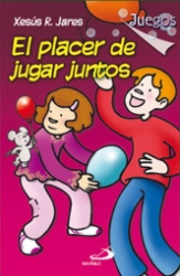 EL PLACER DE JUGAR JUNTOS