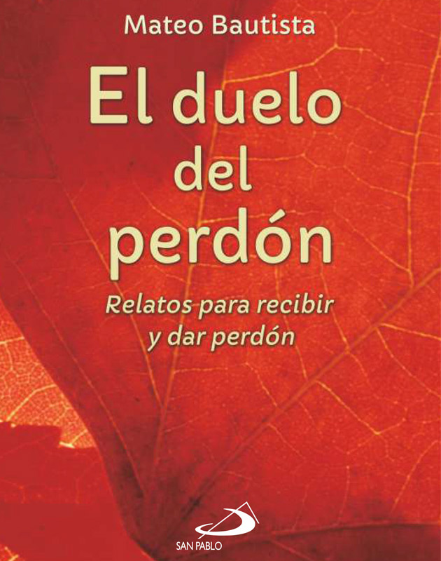 EL DUELO DEL PERDÓN