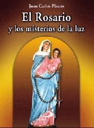 EL ROSARIO Y LOS MISTERIOS DE LA LUZ