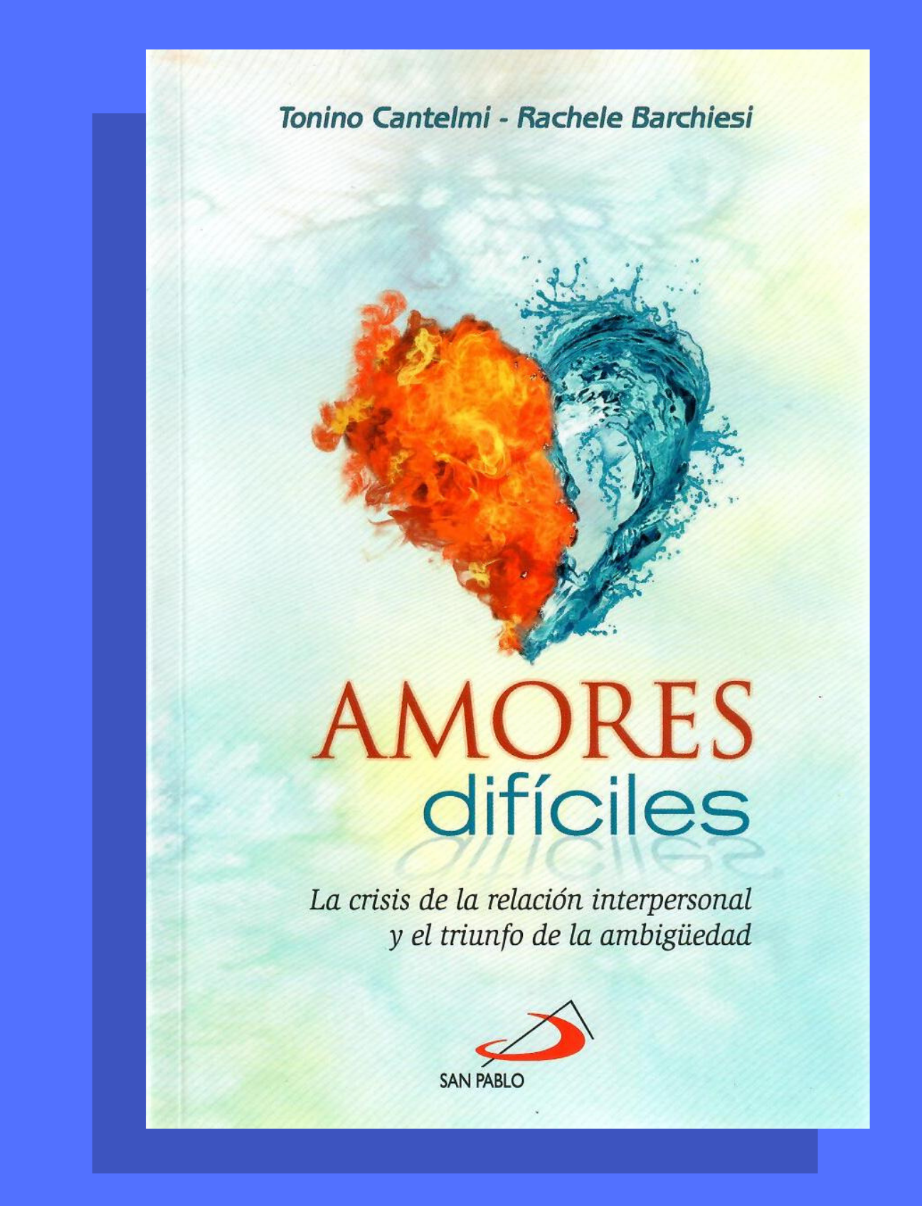 AMORES DIFÍCILES