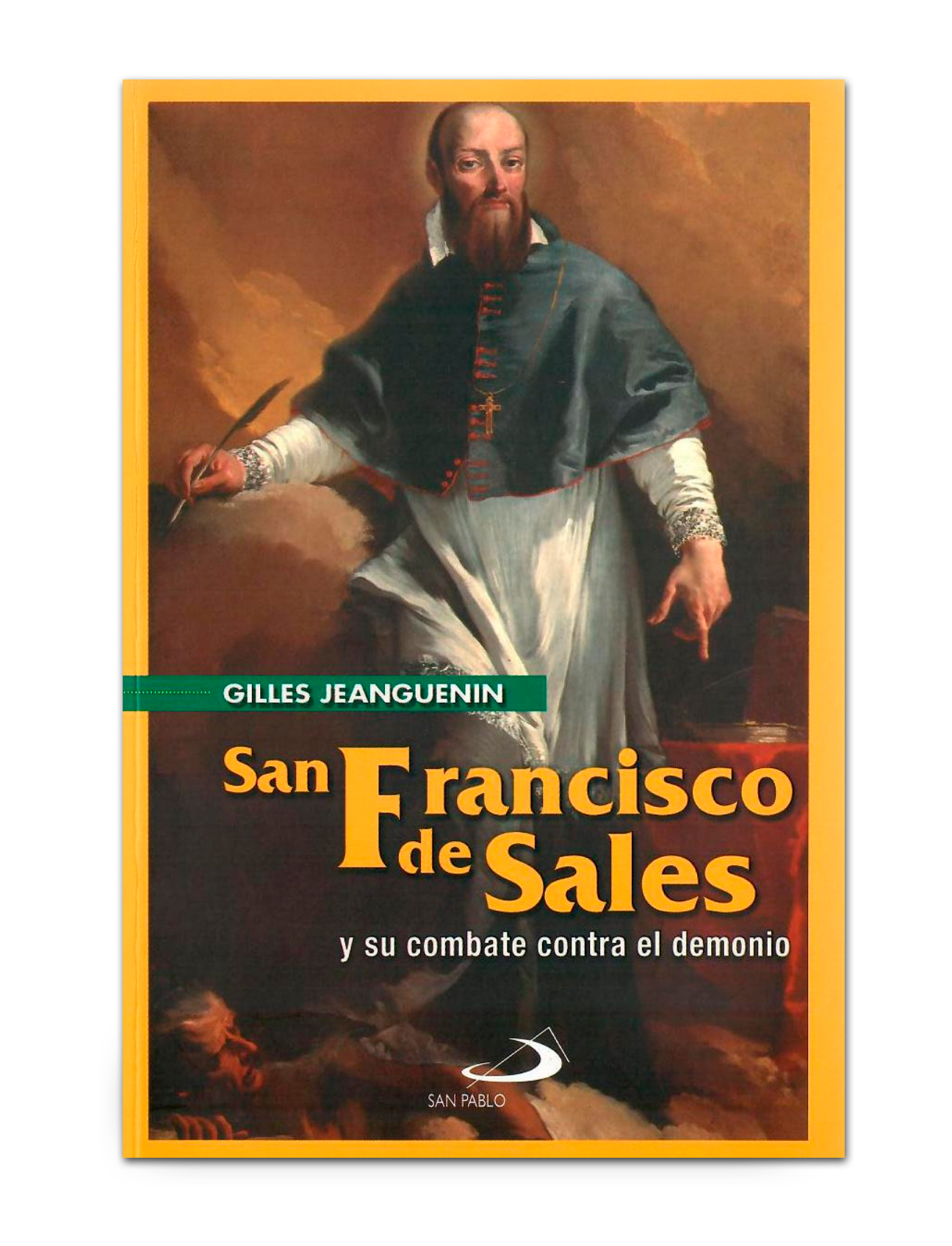 SAN FRANCISCO DE SALES Y SU COMBATE CONTRA EL DEMONIO