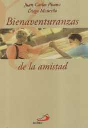 BIENAVENTURANZAS DE LA AMISTAD