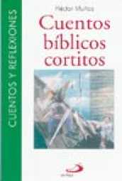 CUENTOS BÍBLICOS CORTITOS