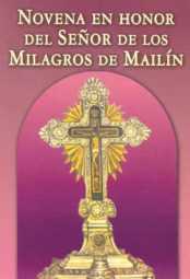 NOVENA EN HONOR DEL SEÑOR DE LOS MILAGROS DE MAILÍN