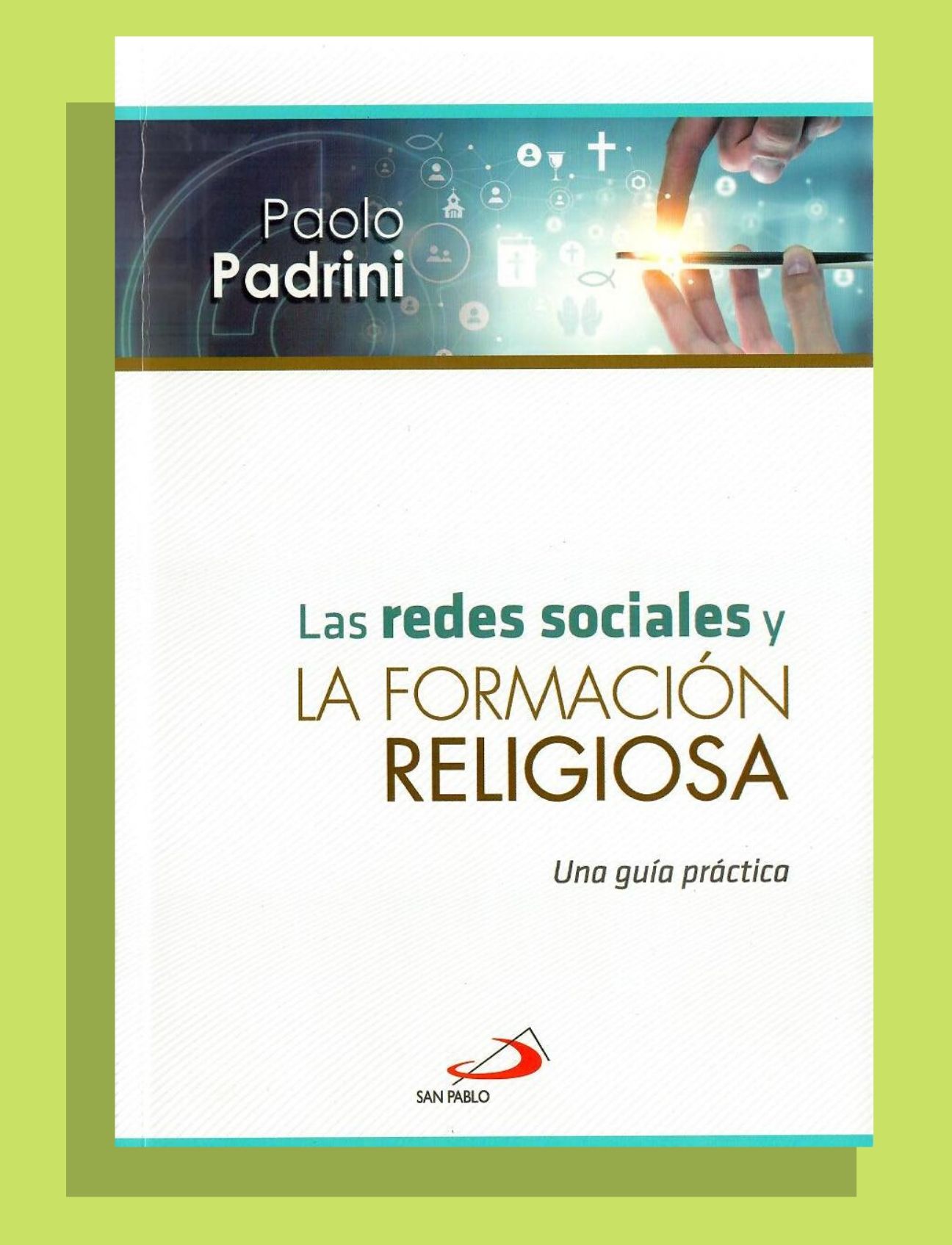 LAS REDES Y LA FORMACIÓN RELIGIOSA